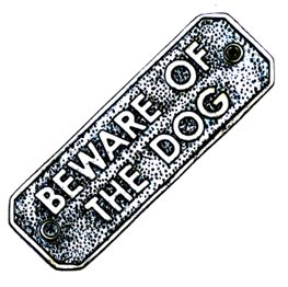 Cast Iron "BEWARE OF THE DOG" Sign Plaque Door Wall Fence Post Cafe Shop Pub Hotel Bar Work Natural Lacquer Vintage Finish 155mm #3098