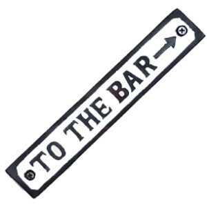 Cast Iron "TO THE BAR" Door Sign Plaques It's a fun and attractive decoration for your house, cafe, kitchen, club, office, bar, restaurant, dorm, garage, and more Vintage metal tin signs can also be the first choice for gift giving, very artistic B/White Finish 198mm #3102