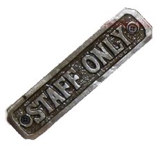 Cast Iron "STAFF ONLY" Sign Plaque Door Wall Fence Post Cafe Shop Pub Hotel Bar Work B/White Vintage Finish 140mm #3104