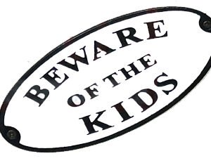Cast Iron "BEWARE OF THE KIDS" Oval Sign Plaque Door Wall Fence Post Cafe Shop Pub Hotel Bar Work B/White Vintage Finish 175mm #3547