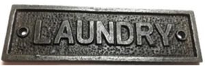 Cast Iron "LAUNDRY " Sign Plaque Door Wall Cafe Shop Pub Hotel Bar Work Natural Lacquer Vintage Finish 150mm #5032