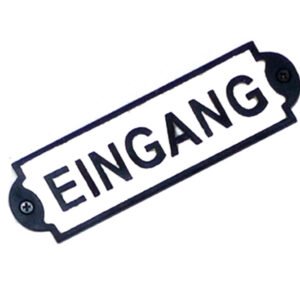 Cast Iron "EINGANG" Sign Plaque Door Wall Cafe Shop Pub Hotel Bar Work B/White Vintage Finish 175mm #844