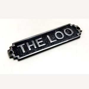 Cast Iron"THE LOO" Sign Plaque Door Wall Fence Post Cafe Shop Pub Hotel Bar Work Antique Vintage Finish 150mm #851