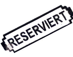 Cast Iron "RESERVIERT" Door Sign Plaques Reserved Seating Signs for Wedding Important Events Church Pews Chair and Restaurant B/White Vintage Finish 175mm #853