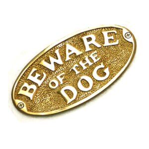Brass "BEWARE OF THE DOG" Oval Sign Plaque Door Wall Fence Post Cafe Shop Pub Hotel Bar Work Polish Brass Vintage Finish  170mm #857