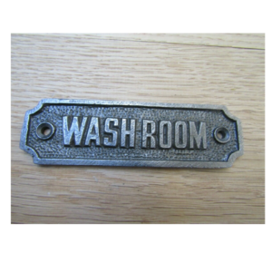 Cast Iron "WASHROOM " Door Sign Plaques for School, Home, Hotel, Office, Store, Parking, Restaurant Natural Lacquer Finish 150mm #847